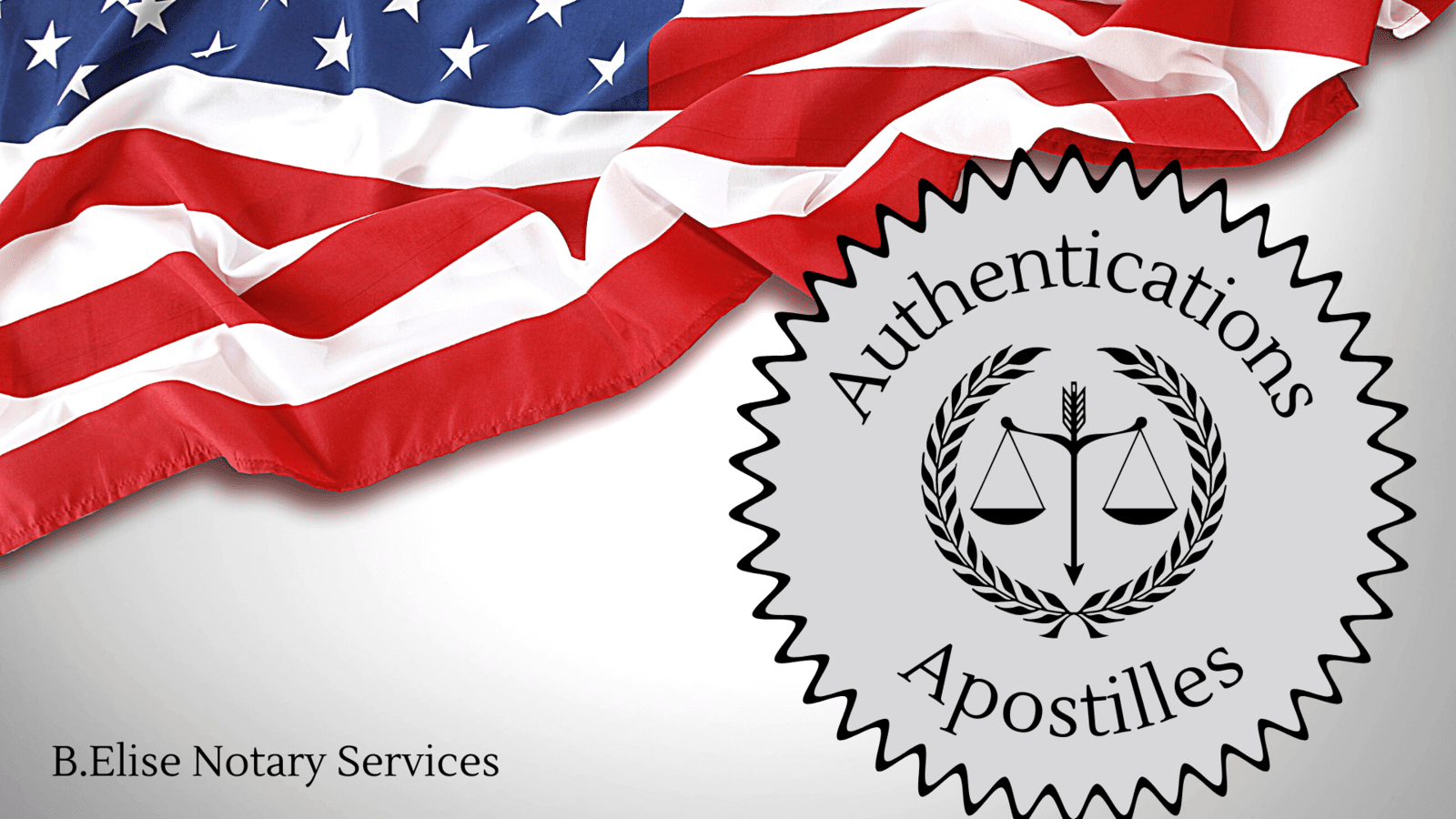 american flag with badge that says authentications apostilles